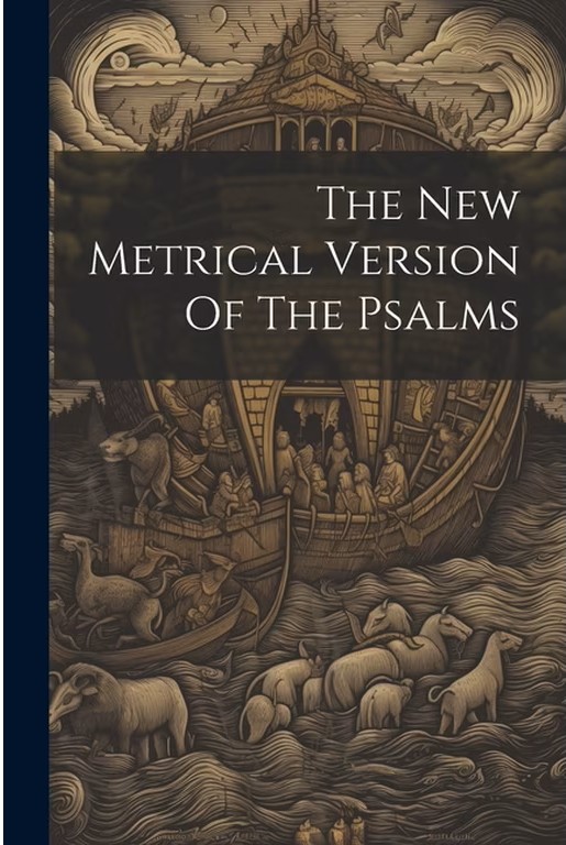 The New Metrical Version of the Psalms